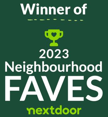 Winner of the 2023 Neighbourhood Faves awards from Nextdoor